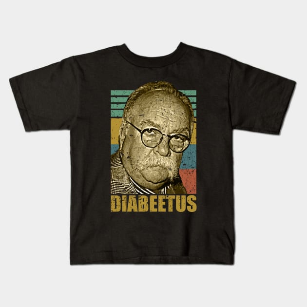 Vintage Diabeetus - Wilford Brimley Kids T-Shirt by danterjad